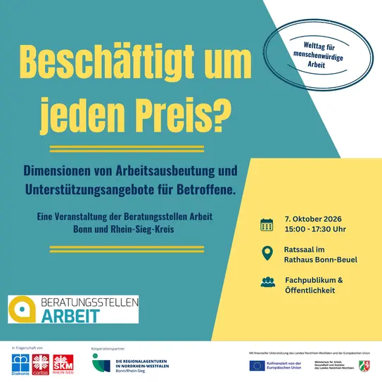 "Beschäftigt um jeden Preis?" Dimensionen von Arbeitsausbeutung und Unterstützungsangebote für Betroffene.